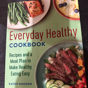 Everyday Healthy Cookbook by Kathy Hodson